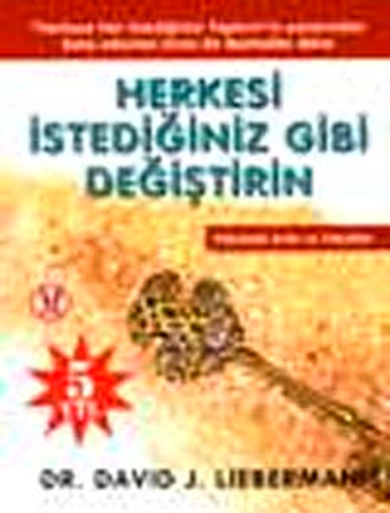 Herkesi İstediğiniz Gibi Değiştirin kitap kapağı