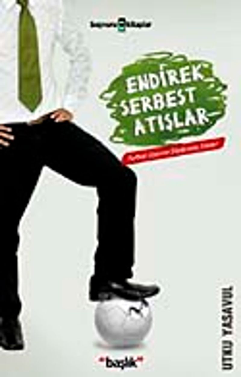 Endirek Serbest Atışlar kitap kapağı