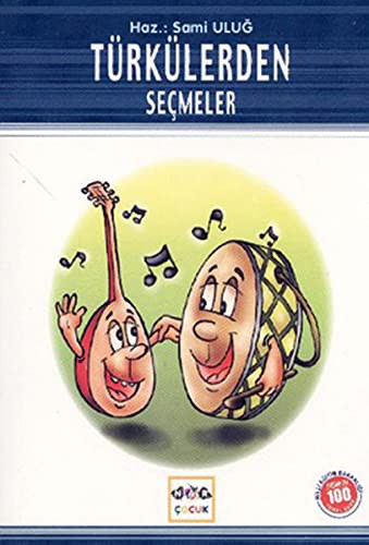 Türkülerden Seçmeler / 100 Temel Eser kitap kapağı