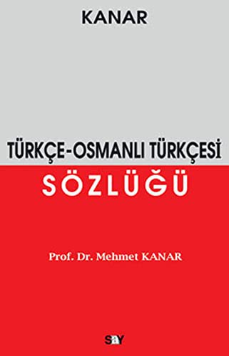 Türkçe - Osmanlı Türkçesi Sözlüğü kitap kapağı