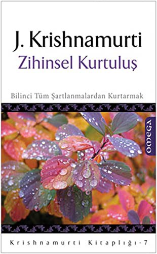 Zihinsel Kurtuluş & Bilinci Tüm Şartlanmalardan Kurtarmak kitap kapağı