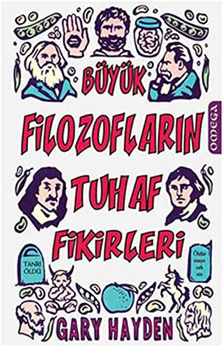 Büyük Filozofların Tuhaf Fikirleri kitap kapağı