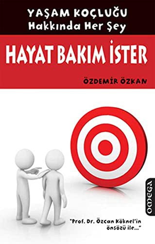 Hayat Bakım İster & Yaşam Koçluğu Hakkında Her Şey kitap kapağı