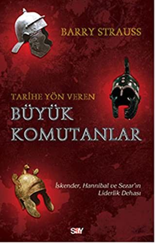 Tarihe Yön Veren Büyük Komutanlar kitap kapağı