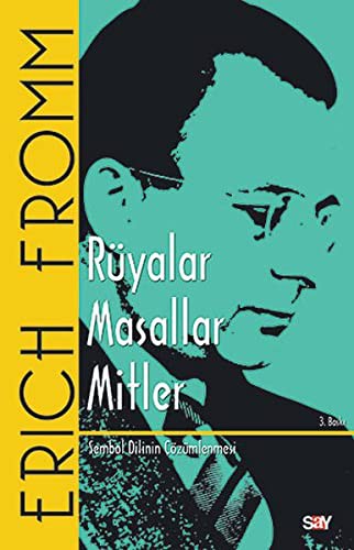 Rüyalar Masallar Mitler & Sembol Dilinin Çözümlenmesi kitap kapağı