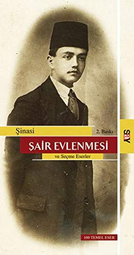 Şair Evlenmesi ve Seçme Eserler kitap kapağı