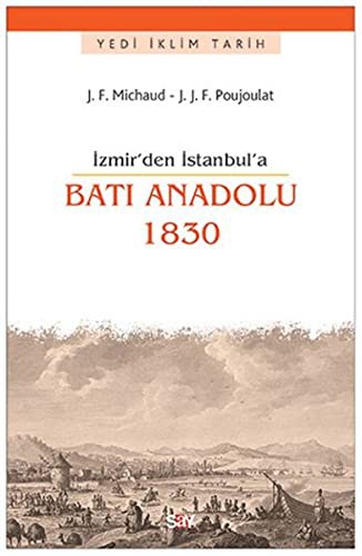 İzmir'den İstanbul'a Batı Anadolu 1830 kitap kapağı