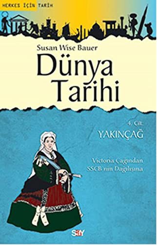 Dünya Tarihi 4.Cilt - Yakınçağ kitap kapağı