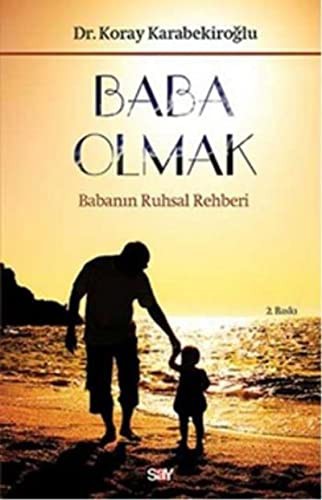 Baba Olmak & Babanın Ruhsal Rehberi kitap kapağı