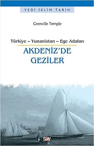 Akdeniz'de Geziler Türkiye - Yunan - Ege Adaları kitap kapağı