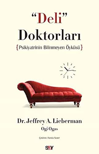 Deli Doktorları Psikiyatrinin Bilinmeyen Öyküsü kitap kapağı