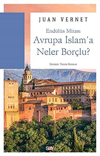Avrupa İslam'a Neler Borçlu? kitap kapağı