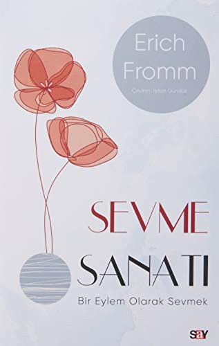 Sevme Sanatı / Bir Eylem Olarak Sevmek (Modern Kapak) kitap kapağı