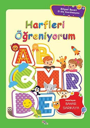 Harfleri Öğreniyorum Bilişsel Beceri El Göz Koordinasyonu kitap kapağı
