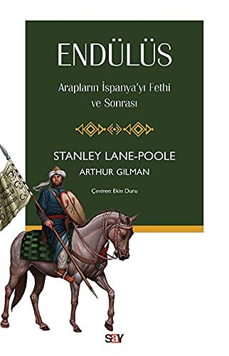 Endülüs & Arapların İspanya’yı Fethi ve Sonrası kitap kapağı