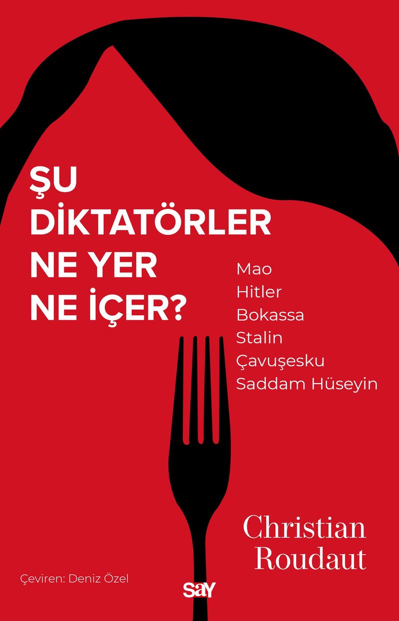 Şu Diktatörler Ne Yer Ne İçer? kitap kapağı