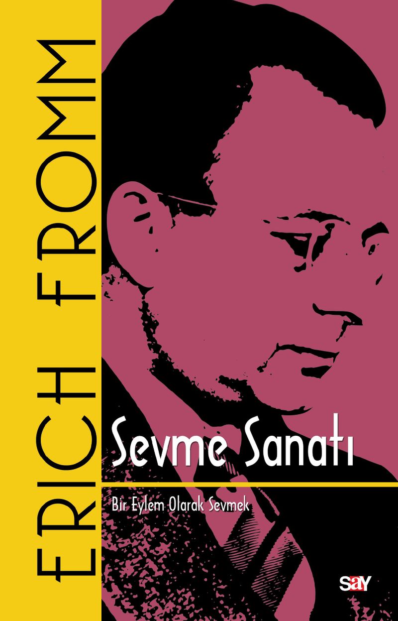 Sevme Sanatı (Ciltli) kitap kapağı