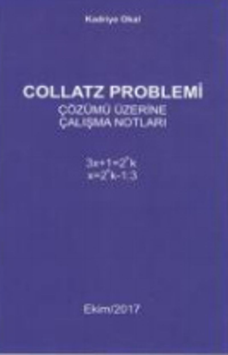 Collatz Problemi Çözümü Üzerine Çalışma Notları kitap kapağı