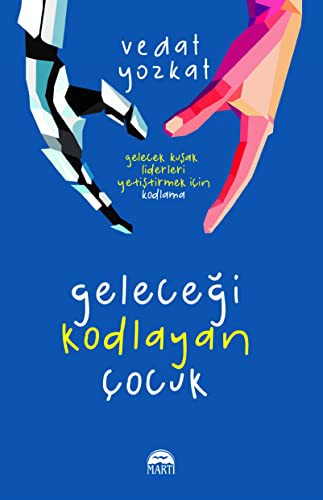 Geleceği Kodlayan Çocuk kitap kapağı