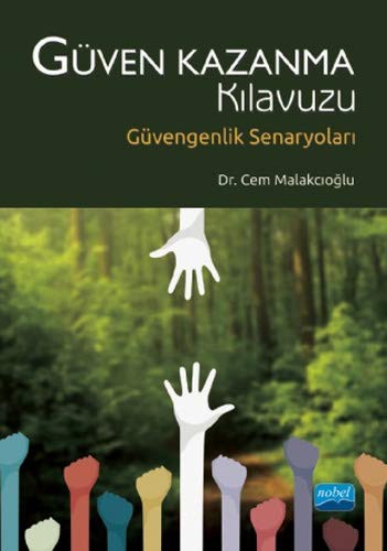 Güven Kazanma Kılavuzu Güvengenlik Senaryoları kitap kapağı