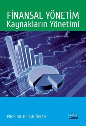 Finansal Yönetim: Kaynakların Yönetimi kitap kapağı