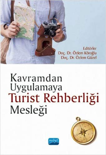 Kavramdan Uygulamaya Turist Rehberliği Mesleği kitap kapağı