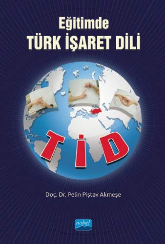 Eğitimde Türk İşaret Dili - TİD kitap kapağı