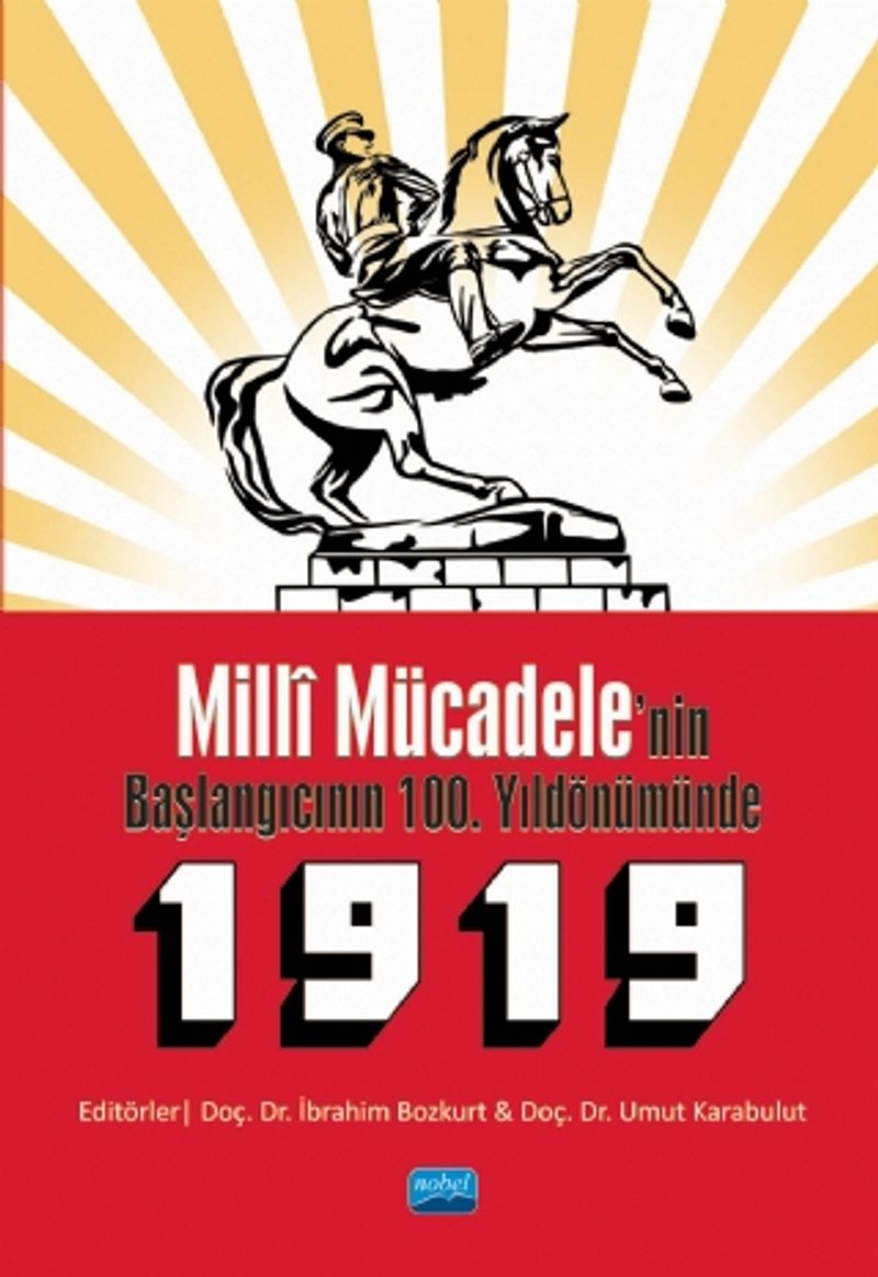 Milli Mücadele'nin Başlangıcının 100. Yıldönümünde 1919 kitap kapağı