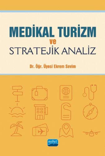 Medikal Turizm ve Stratejik Analiz kitap kapağı
