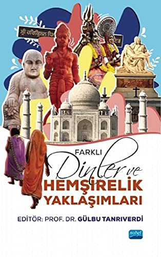 Farklı Dinler ve Hemşirelik Yaklaşımları kitap kapağı