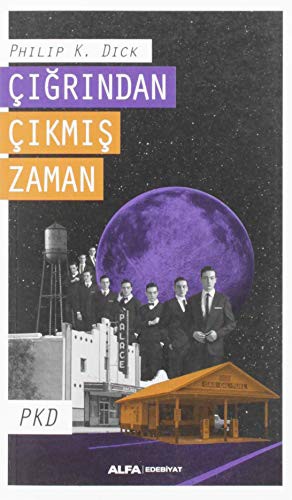 Çığrından Çıkmış Zaman kitap kapağı