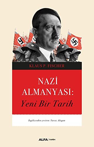 Nazi  Almanyası & Yeni Bir Tarih kitap kapağı