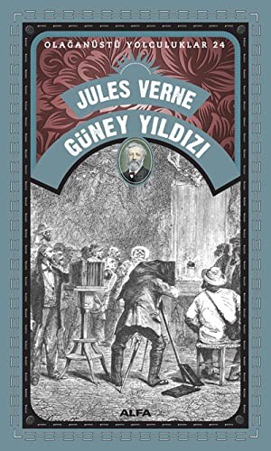 Jules Verne Güney Yıldız / Olağanüstü Yolculuklar 24 kitap kapağı