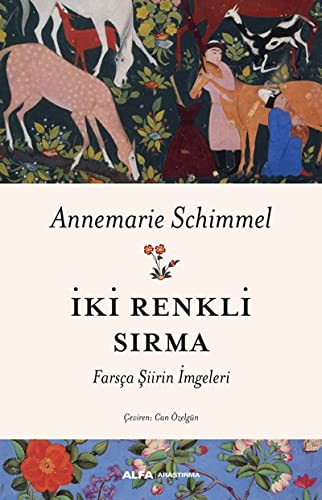 İki Renkli Sırma & Farsça Şiirin İmgeleri kitap kapağı