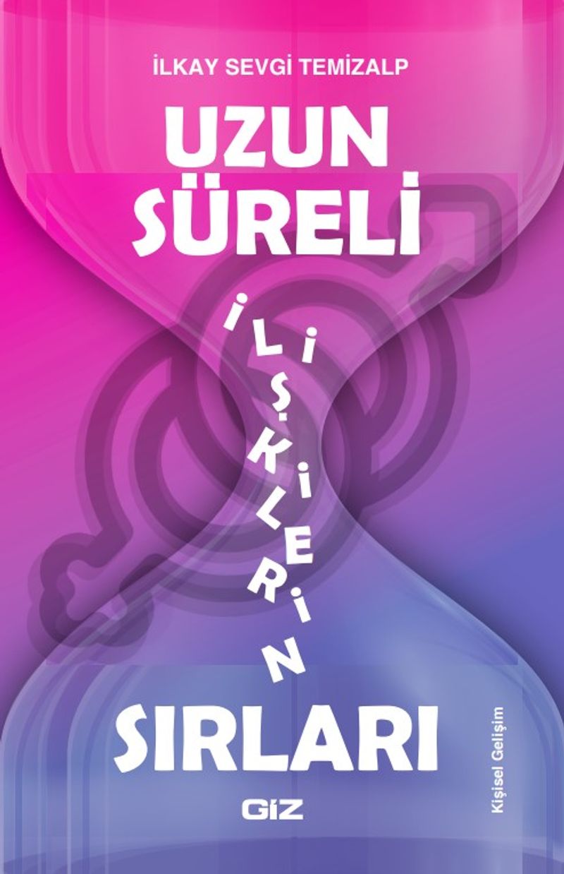 Uzun Süreli İlişkilerin Sırları kitap kapağı