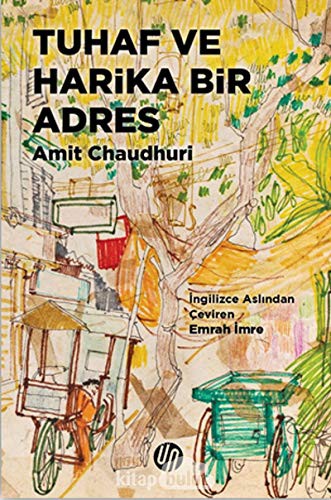 Tuhaf ve Harika Bir Adres kitap kapağı
