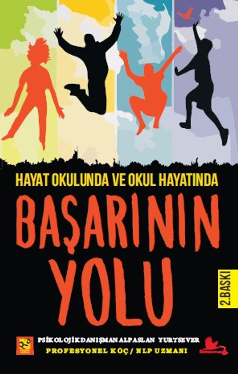 Hayat Okulunda Ve Okul Hayatında Başarının Yolu kitap kapağı