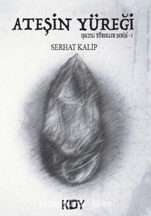 Ateşin Yüreği kitap kapağı