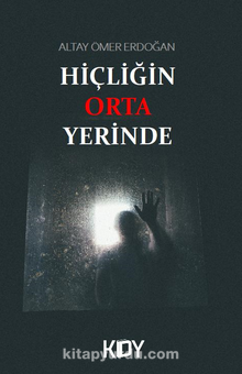 Hiçliğin Orta Yerinde kitap kapağı