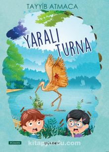 Yaralı Turna kitap kapağı