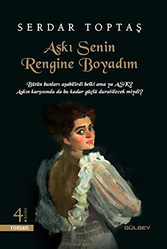 Aşkı Senin Rengine Boyadım kitap kapağı