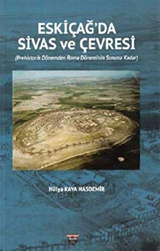 Eski Çağda Sivas ve Çevresi kitap kapağı