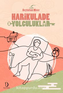 Harikulade Yolculuklar kitap kapağı