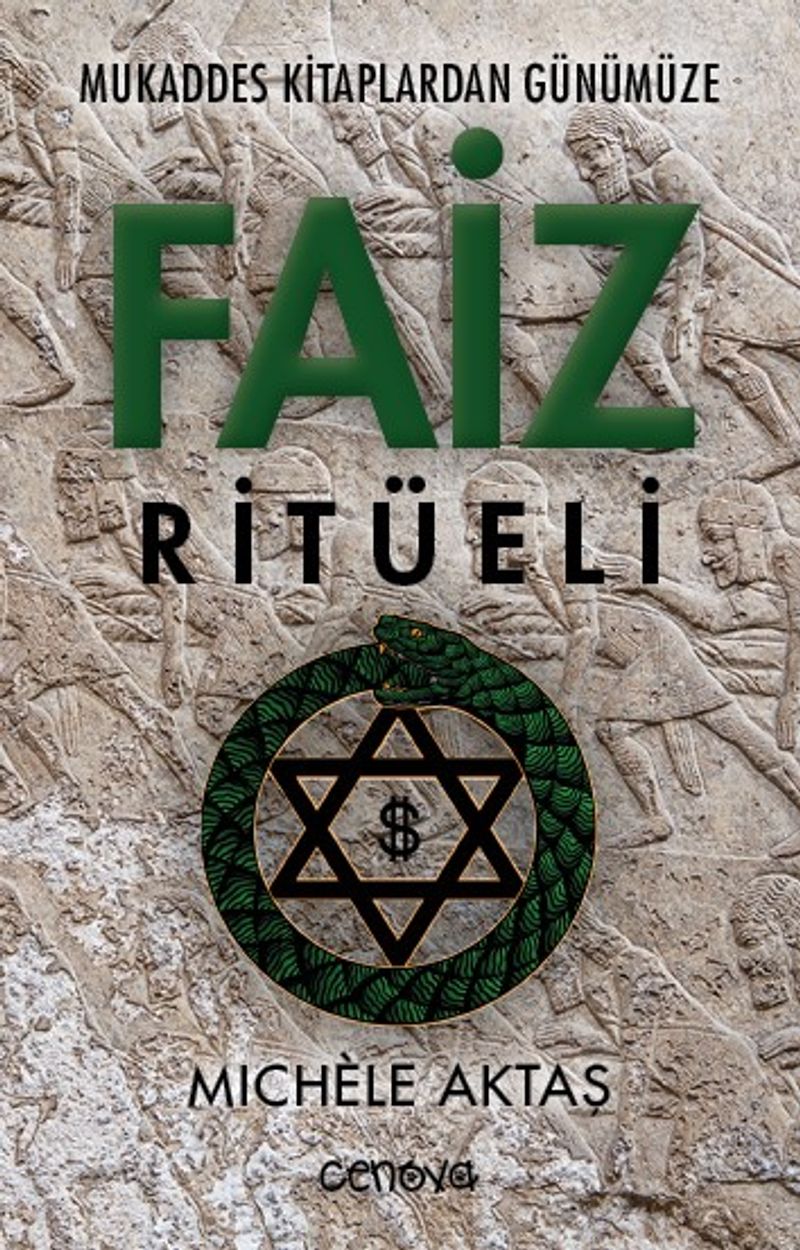 Mukaddes Kitaplardan Günümüze Faiz Ritüeli kitap kapağı