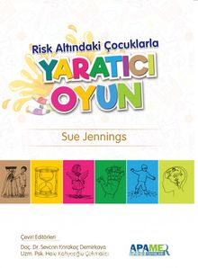 Risk Altındaki Çocuklarla Yaratıcı Oyun kitap kapağı