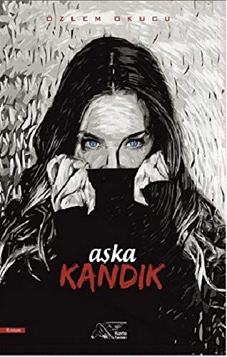 Aşka Kandık kitap kapağı