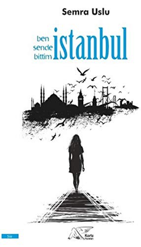 Ben Sende Bittim İstanbul kitap kapağı