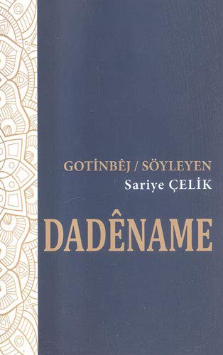 Dadename - Gotinbej - Söyleyen kitap kapağı