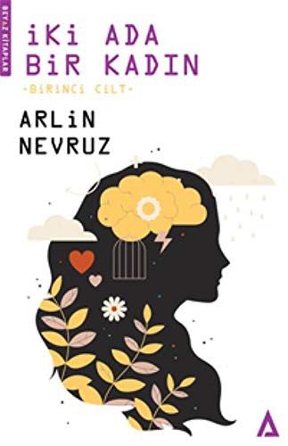İki Ada Bir Kadın (1.Cilt) kitap kapağı