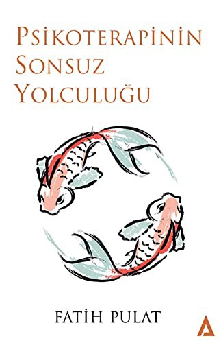 Psikoterapinin Sonsuz Yolculuğu kitap kapağı